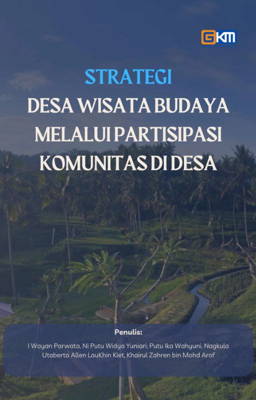 Strategi Desa Wisata Budaya Melalui Partisipasi Komunitas Di Desa