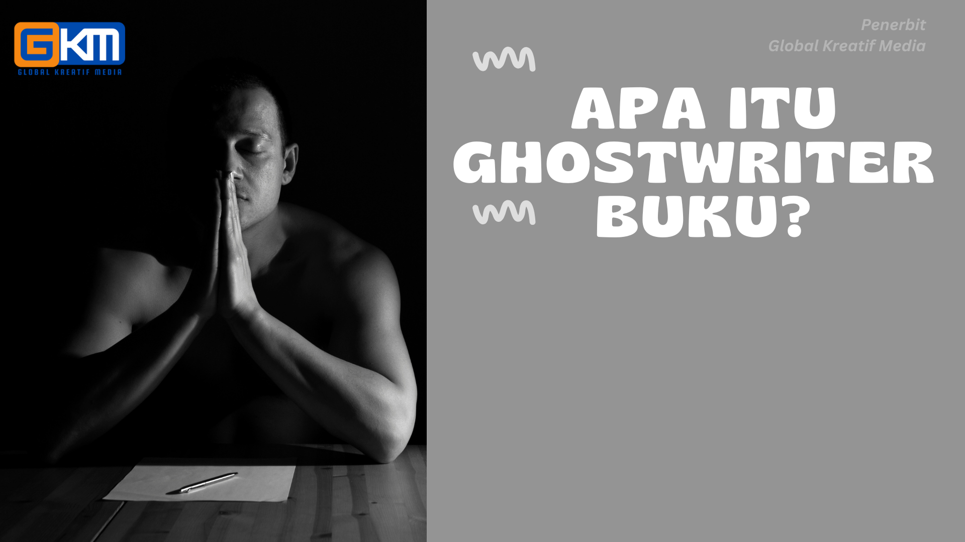 Apa Itu Ghostwriter Buku?