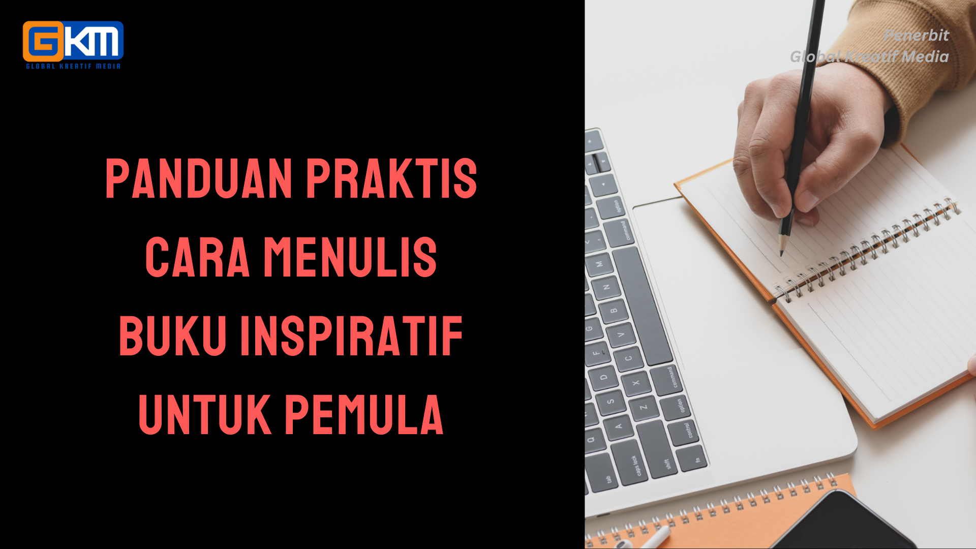 Panduan Praktis Cara Menulis Buku Inspiratif untuk Pemula