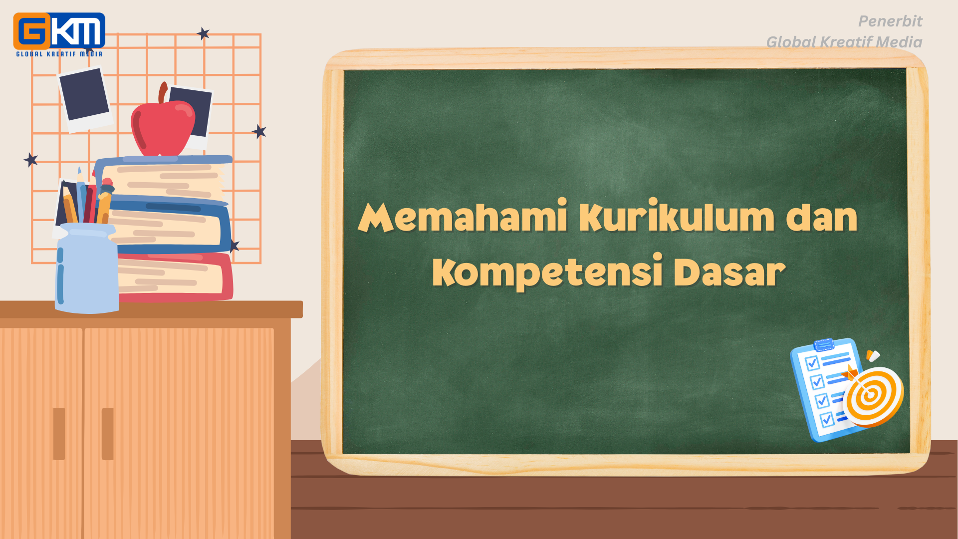 Memahami Kurikulum dan Kompetensi Dasar