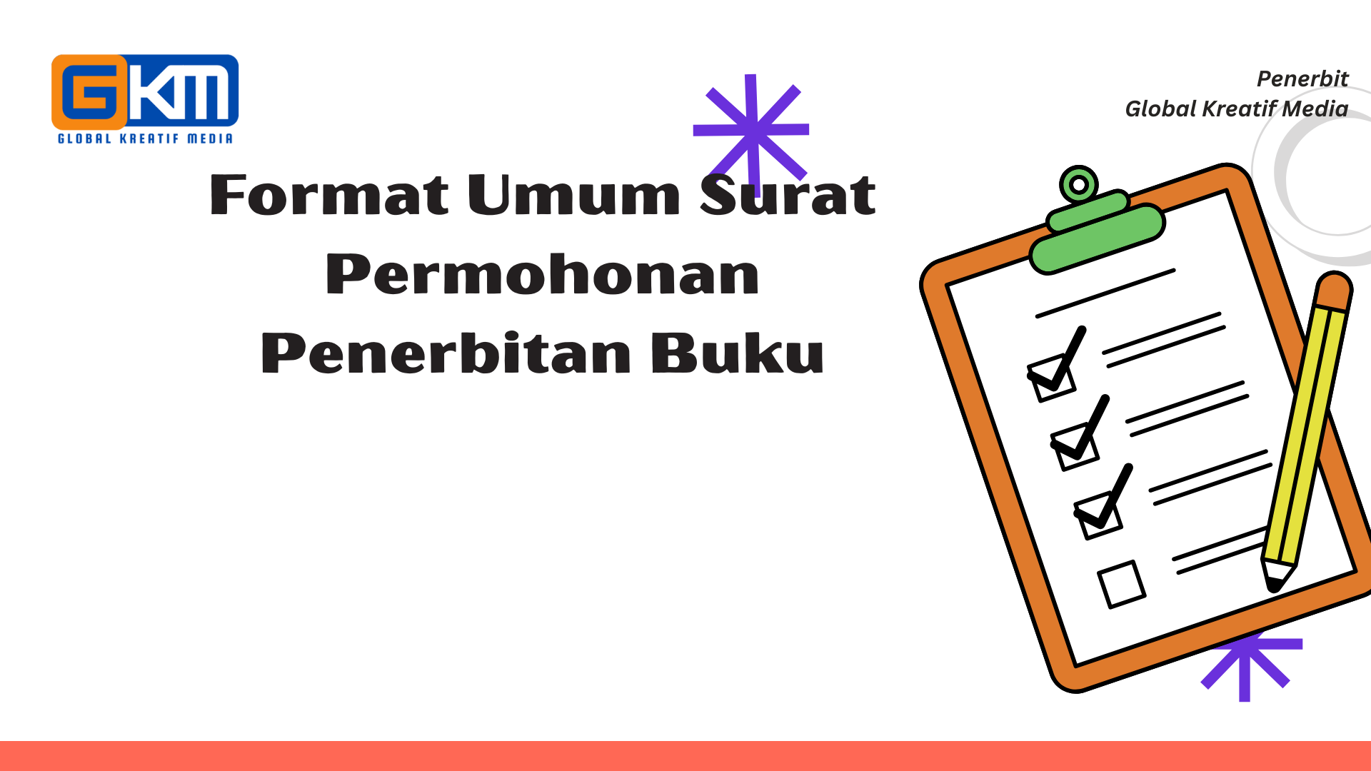 Format Umum Surat Permohonan Penerbitan Buku
