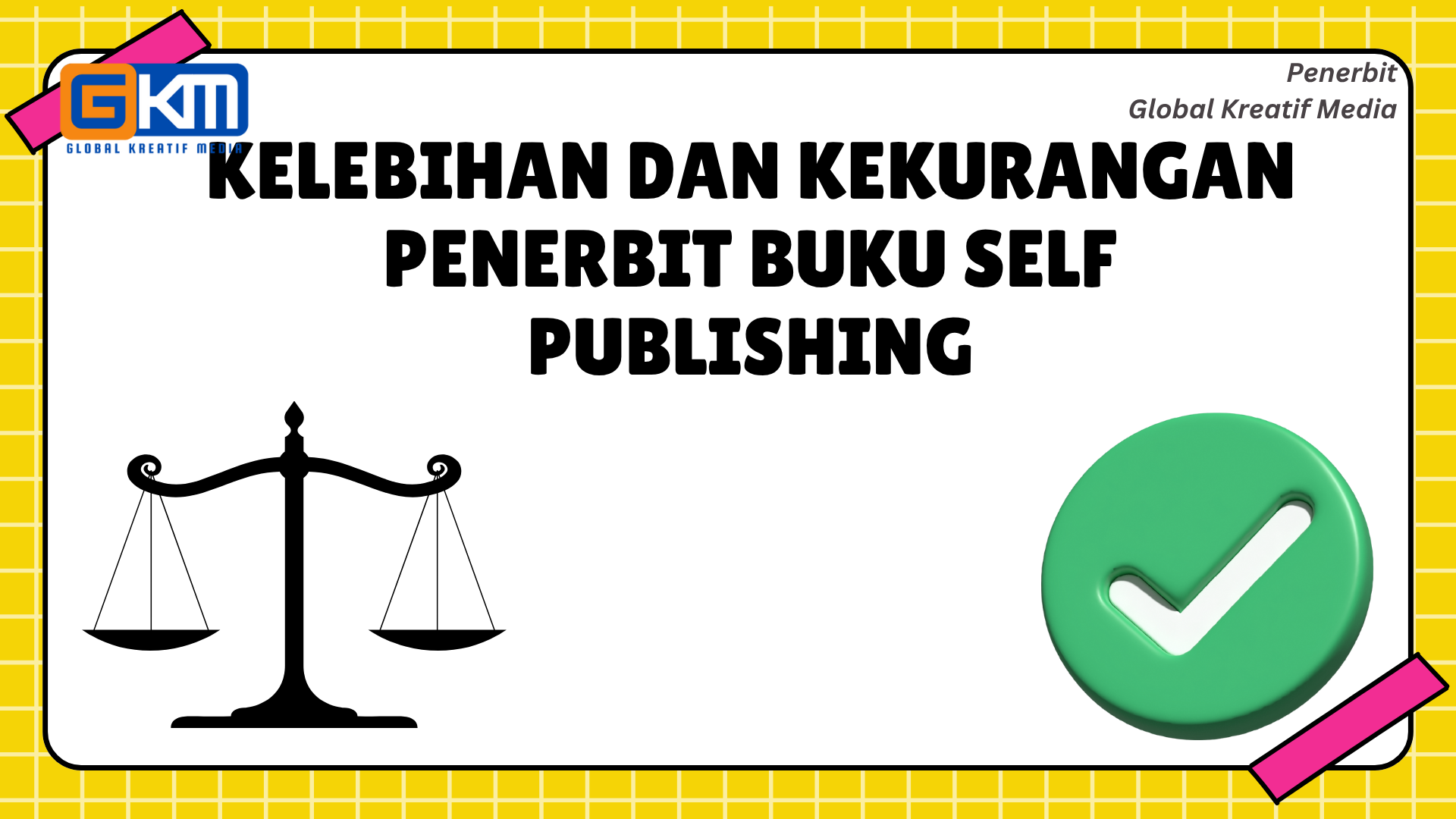Kelebihan dan Kekurangan Penerbit Buku Self Publishing