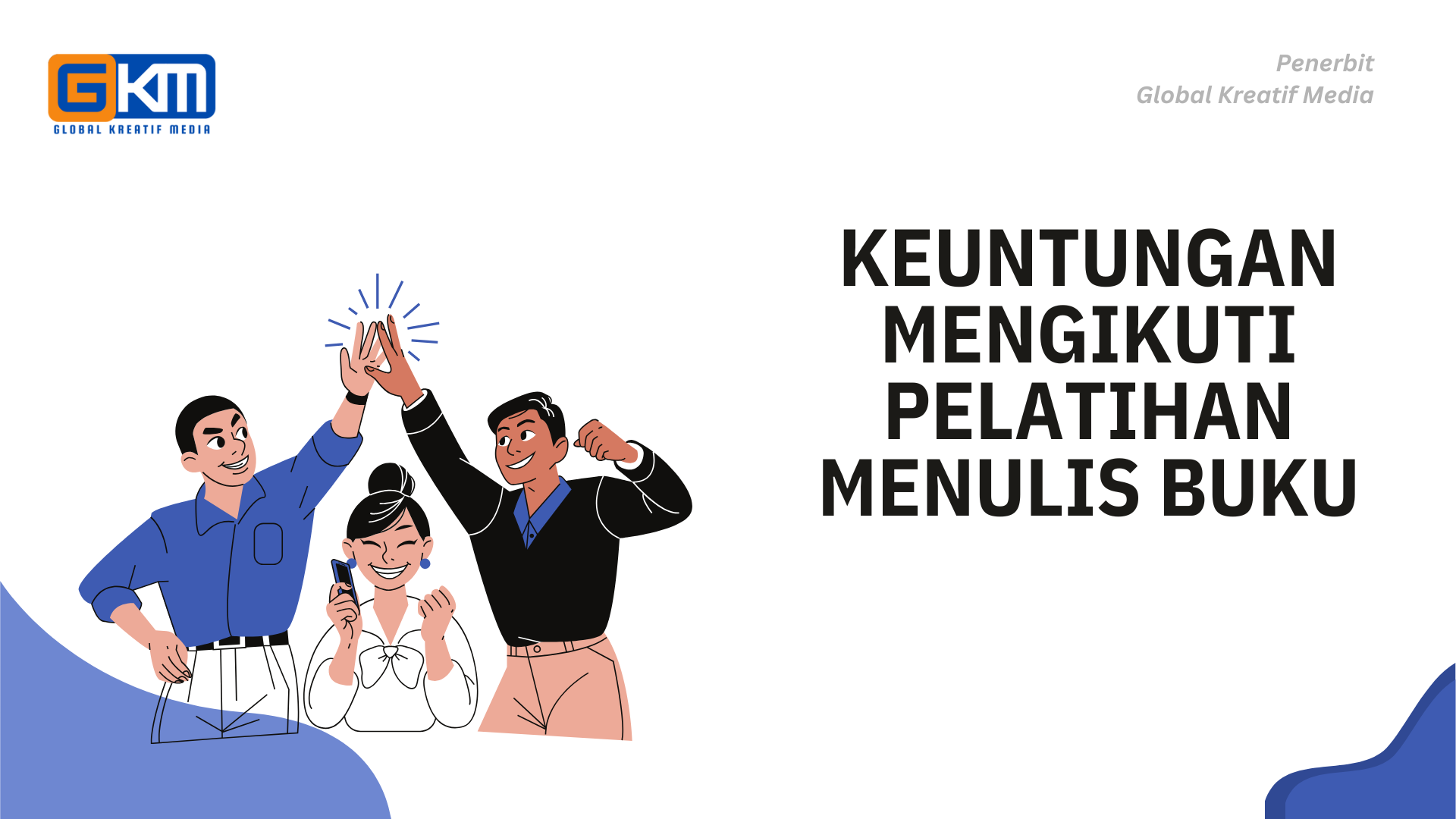 Keuntungan Mengikuti Pelatihan Menulis Buku