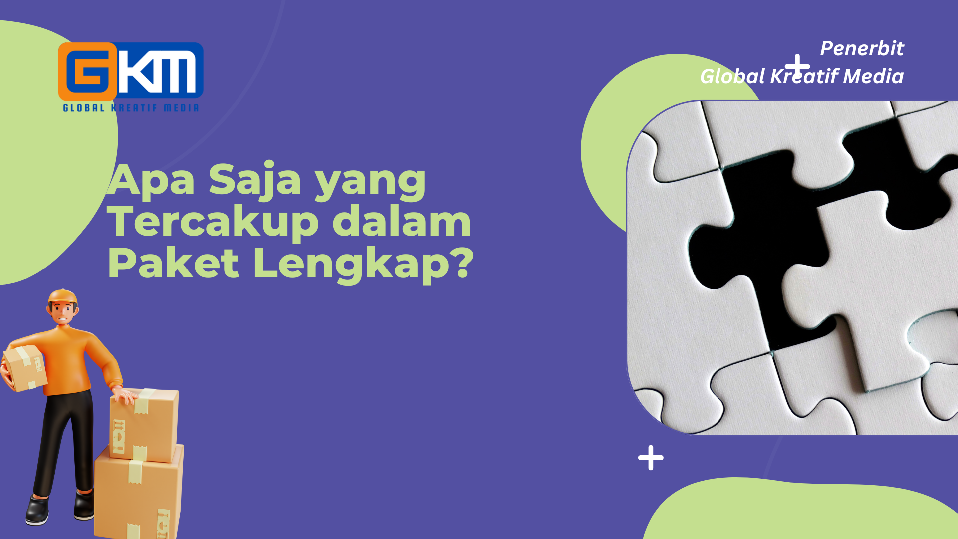 Apa Saja yang Tercakup dalam Paket Lengkap?