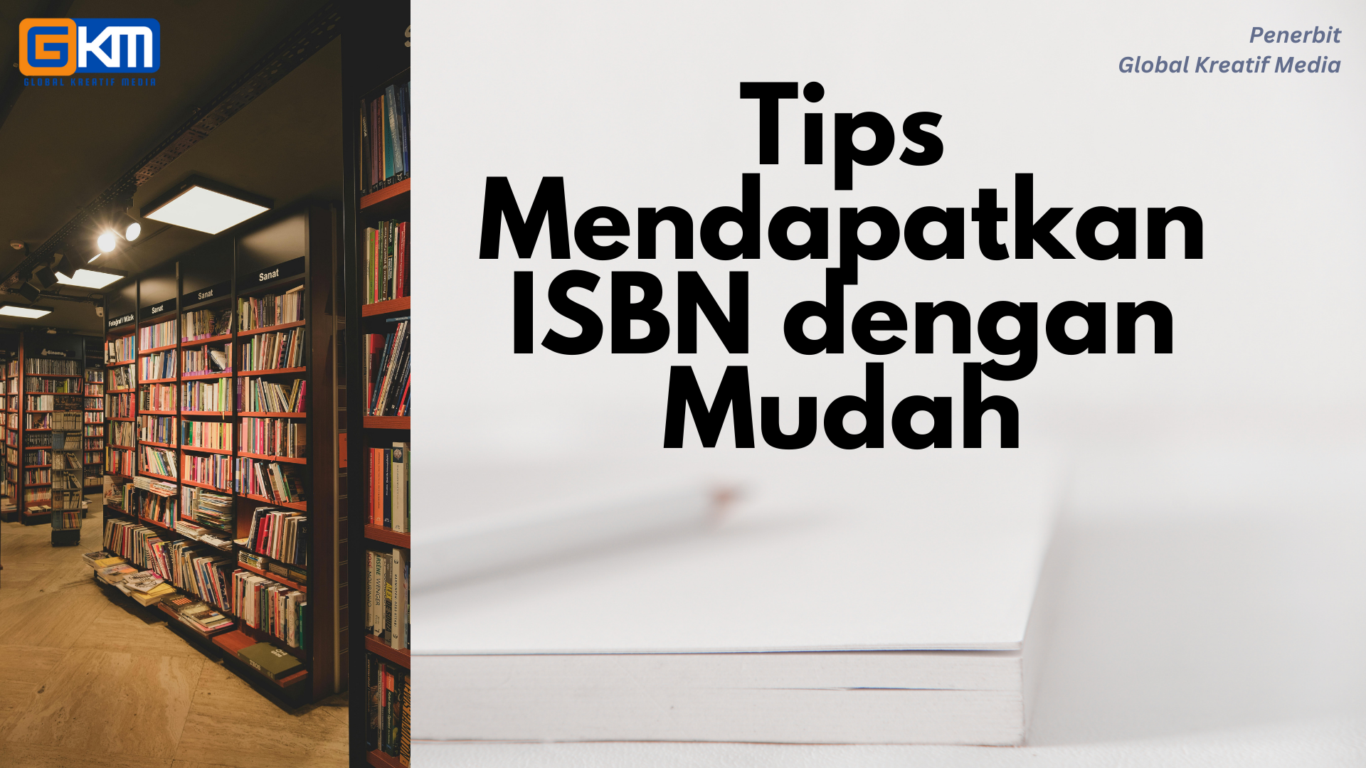 Tips Mendapatkan ISBN dengan Mudah