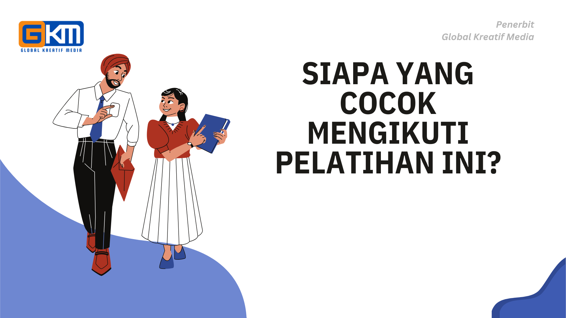 Siapa yang Cocok Mengikuti Pelatihan Ini?
