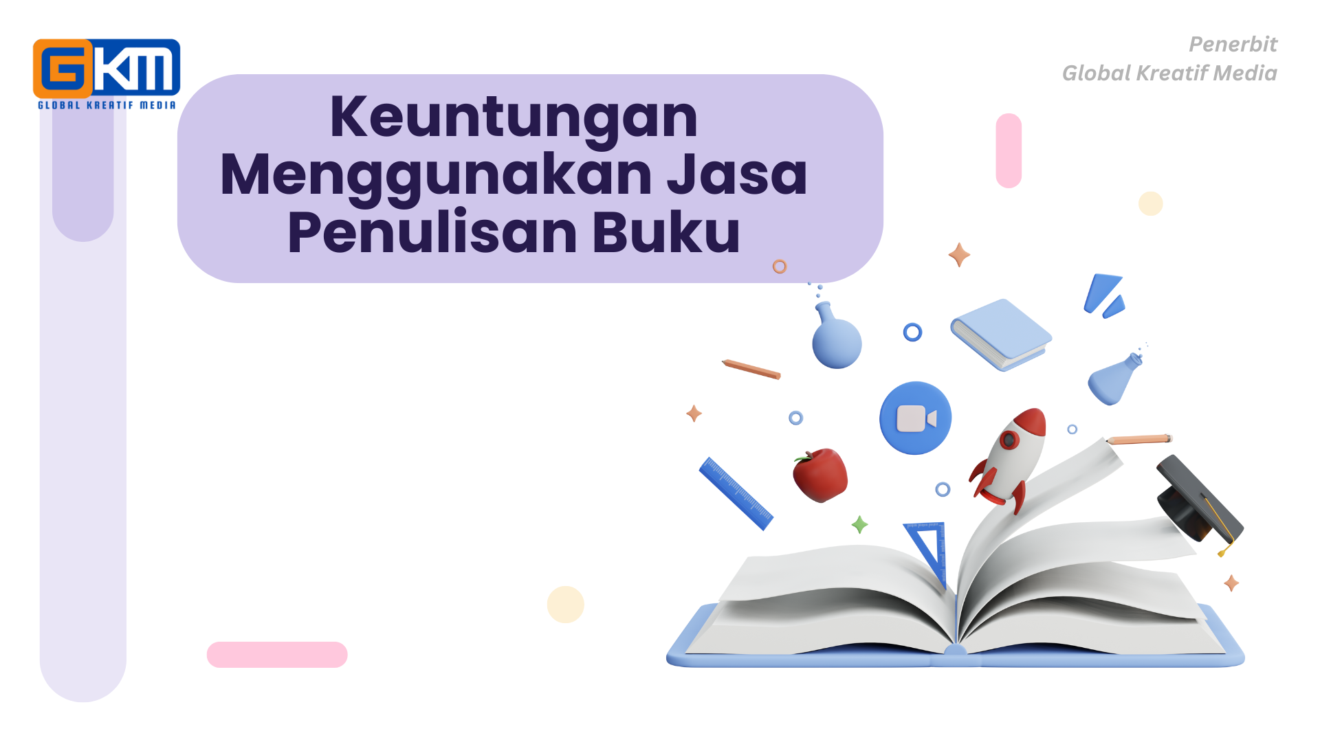 Keuntungan Menggunakan Jasa Penulisan Buku