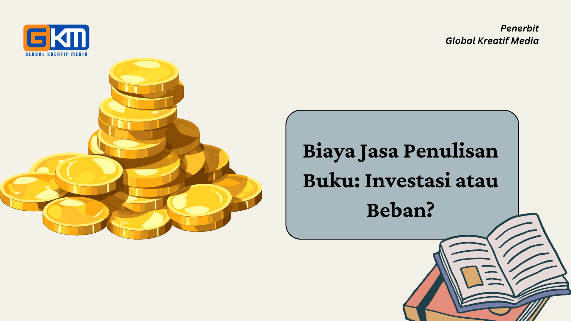 Biaya Jasa Penulisan Buku: Investasi atau Beban?