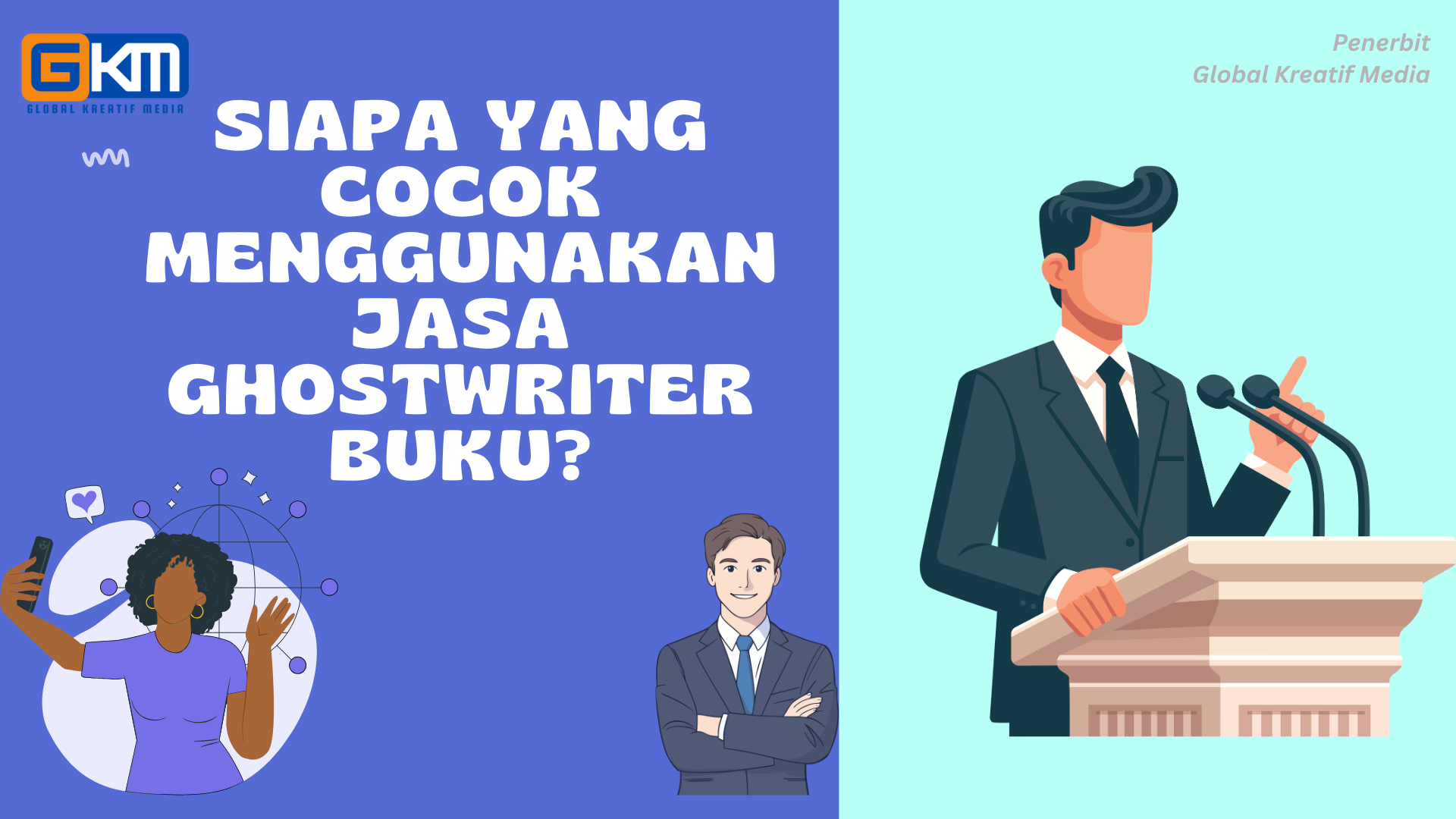 Siapa yang Cocok Menggunakan Jasa Ghostwriter Buku?