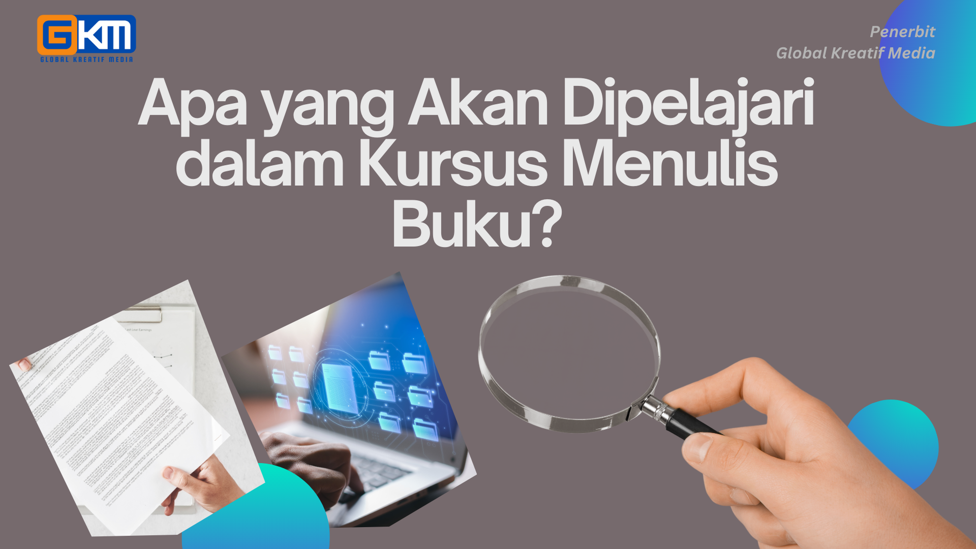 Apa yang Akan Dipelajari dalam Kursus Menulis Buku?