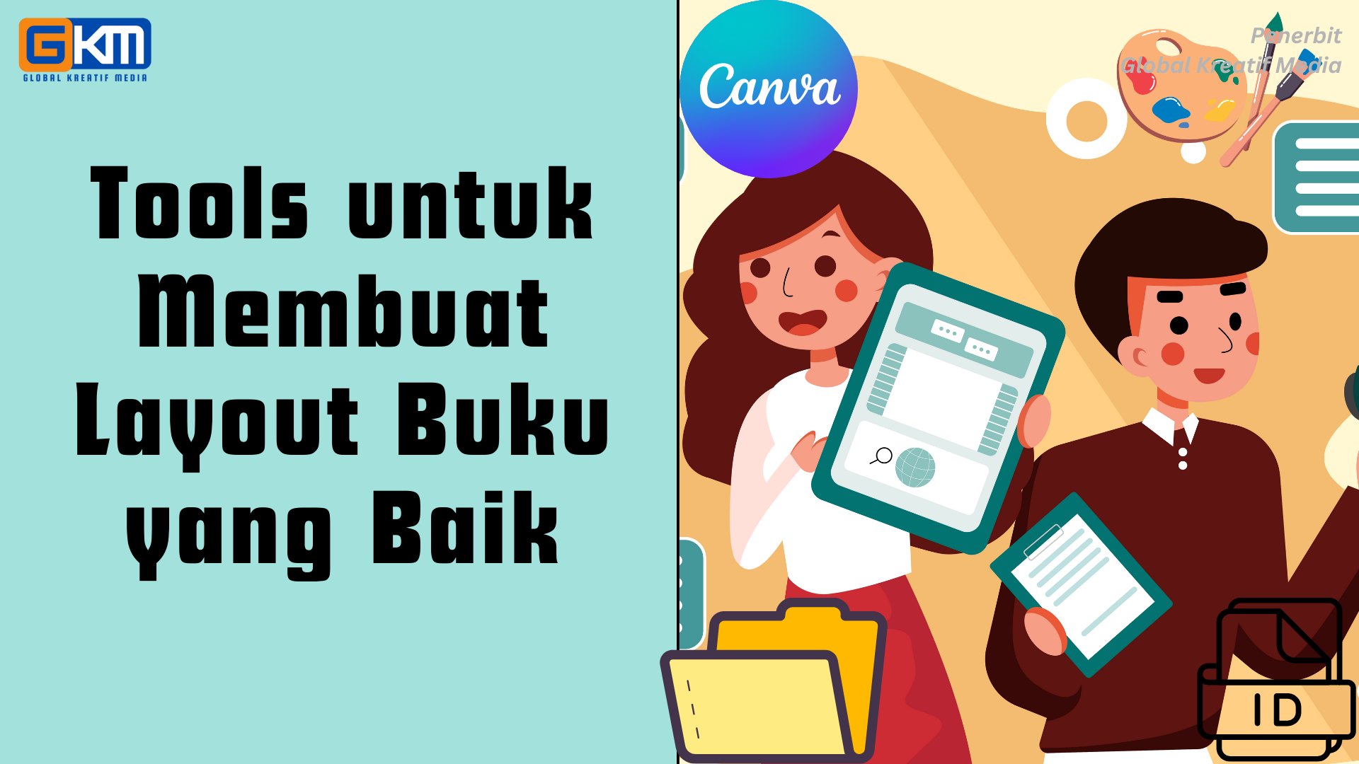 Tools untuk Membuat Layout Buku yang Baik