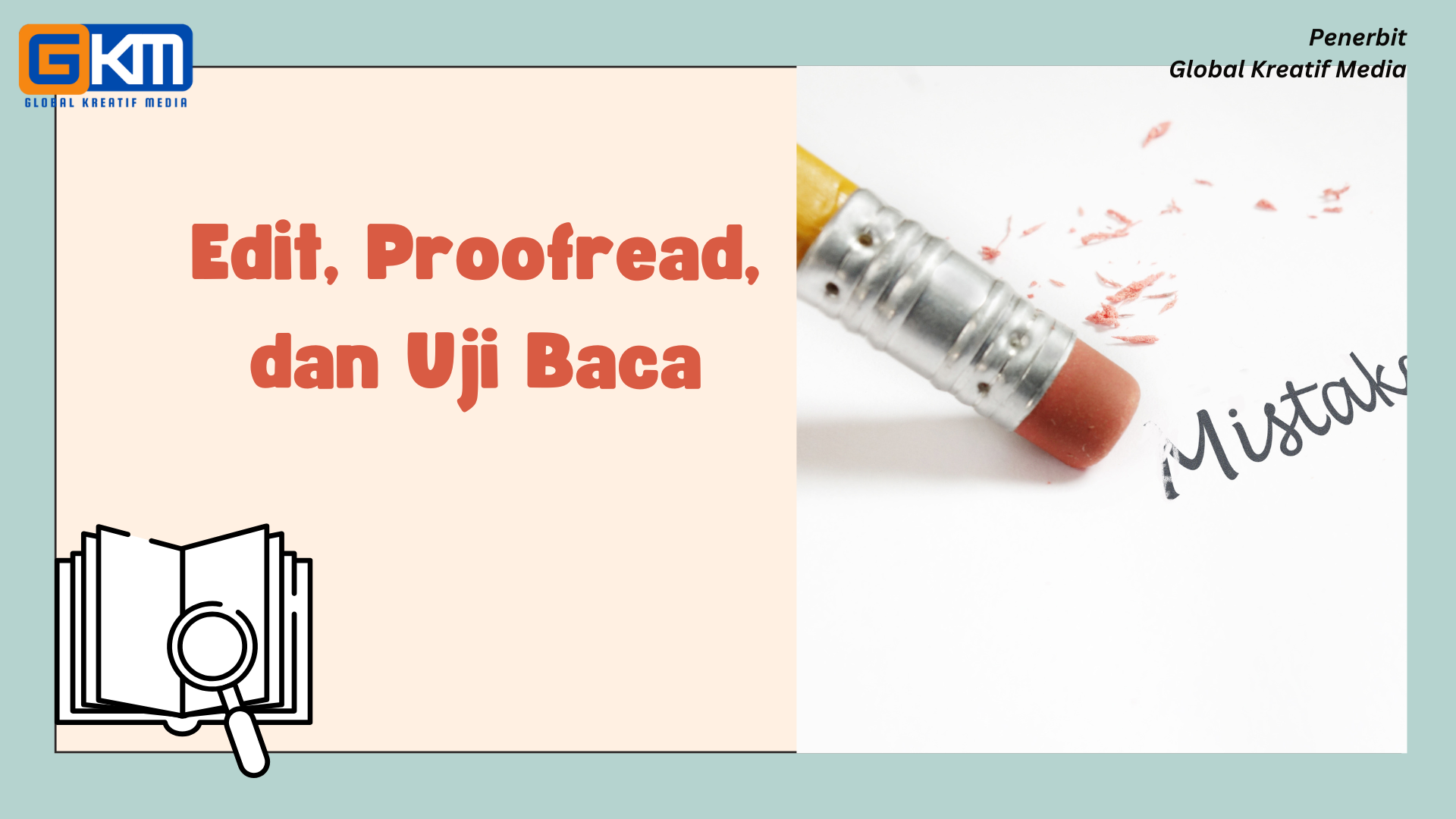 Edit, Proofread, dan Uji Baca