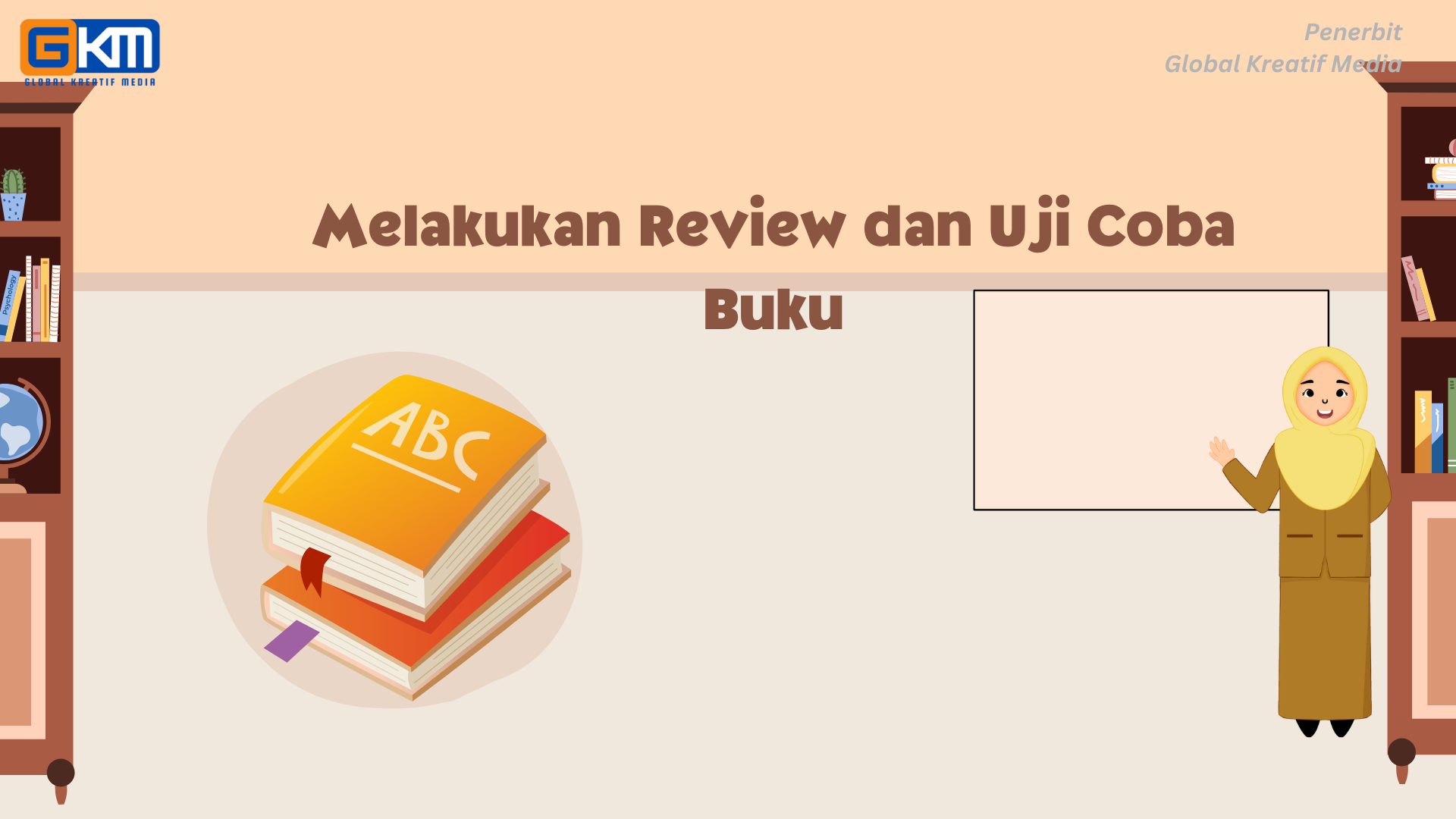 Melakukan Review dan Uji Coba Buku