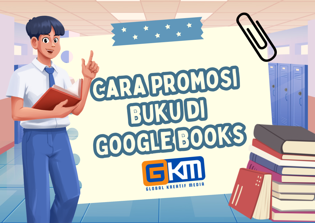 Cara Promosi Buku di Google Books