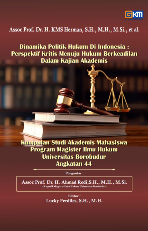 Dinamika Politik Hukum Di Indonesia