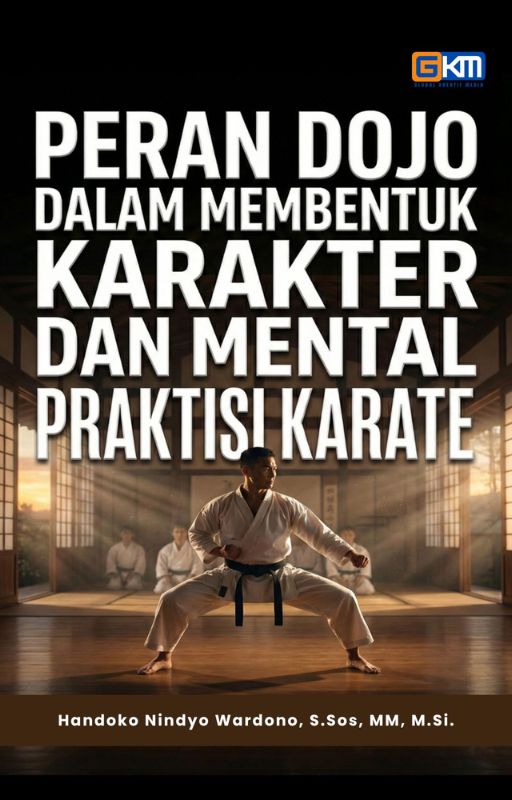 Peran Dojo dalam Membentuk Karakter dan Mental Praktisi Karate