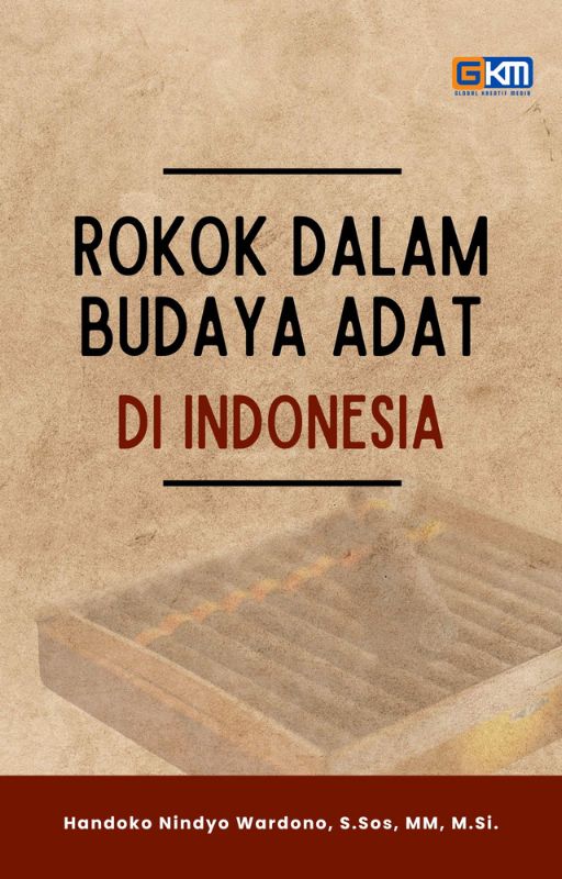 Rokok dalam Budaya Adat Di Indonesia