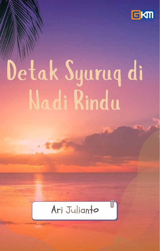 Detak Syuruq di Nadi Rindu