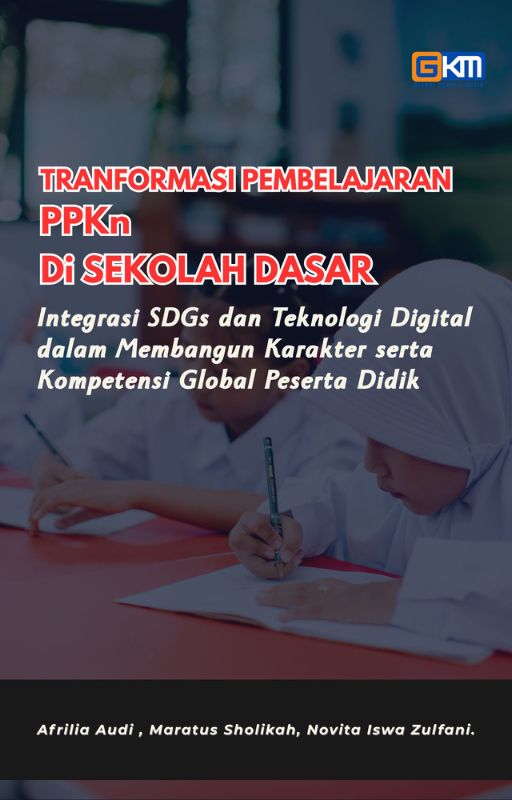 Tranformasi Pembelajaran PPKn Di Sekolah Dasar