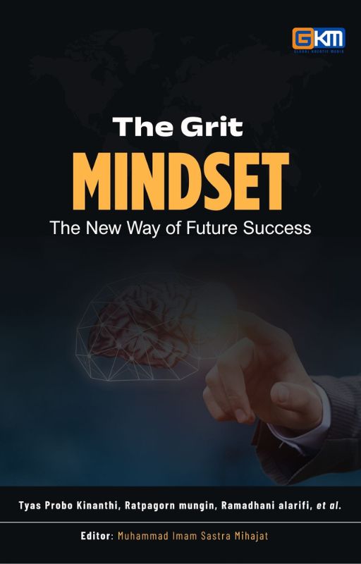 The Grit Mindset The New Way Of Future Success