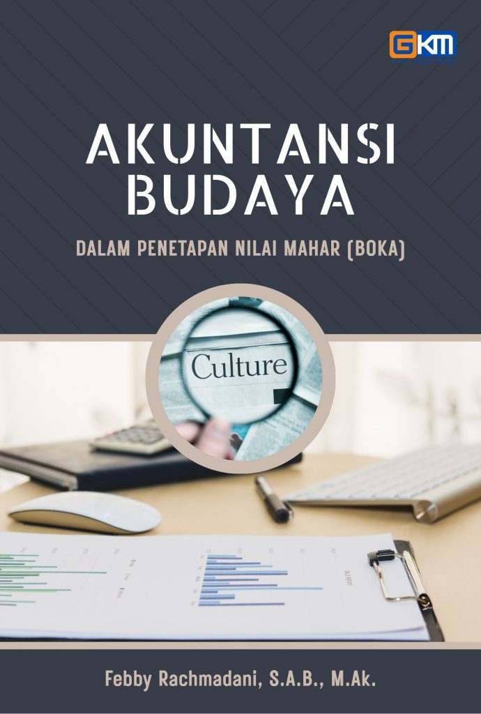 buku Akuntansi Budaya dalam Penetapan Nilai Mahar (Boka)