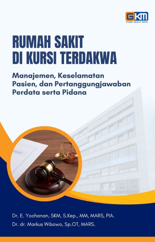 Buku Rumah Sakit di Kursi Terdakwa